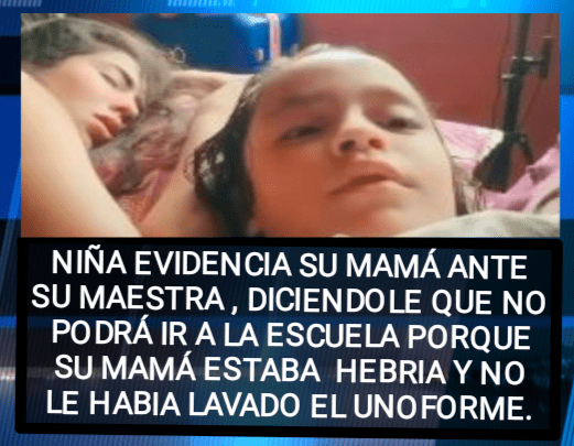 «MI MAMA ESTÁ BORRACHA Y POR ESO NO IRE A LA&nbsp;ESCUELA»